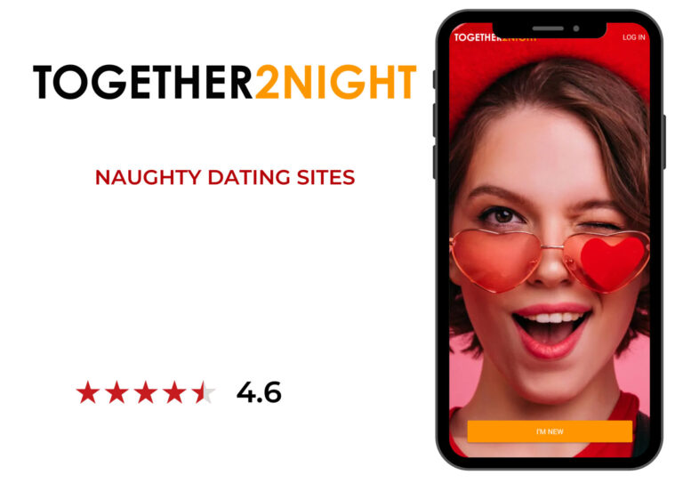 Together2night 7 Best Naughty Dating Sites & Apps in 2026