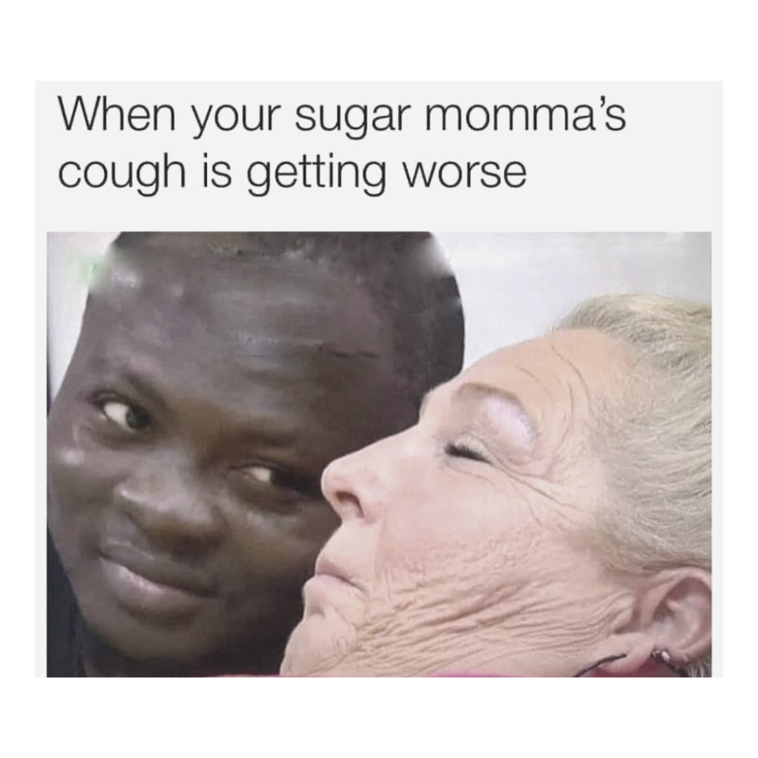 funny sugar mama memes