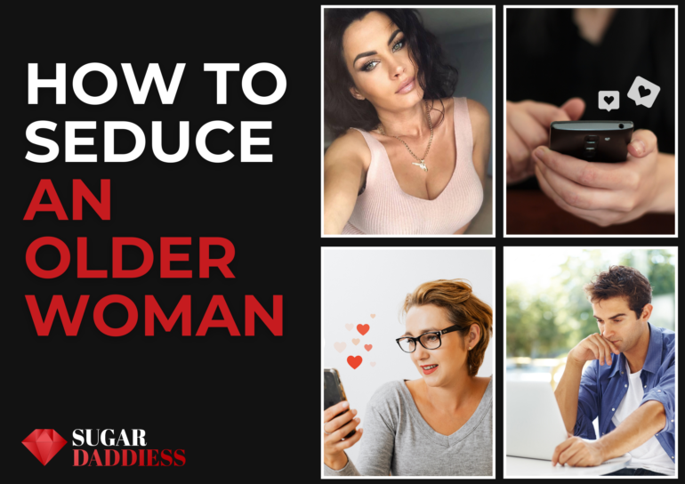 How To Seduce An Older Woman Than You